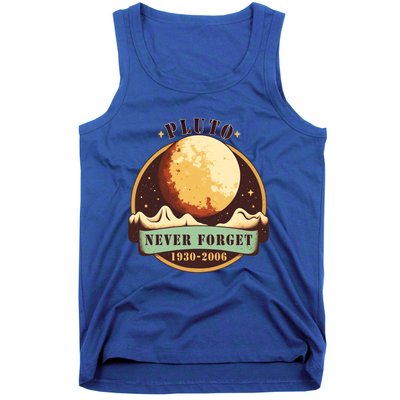 Never Forget Pluto Cute Gift Retro Style Funny Space Science Gift Tank Top