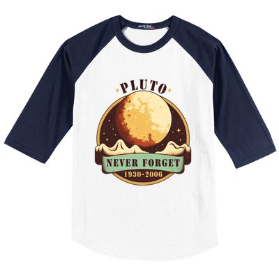 Never Forget Pluto Cute Gift Retro Style Funny Space Science Gift Baseball Sleeve Shirt