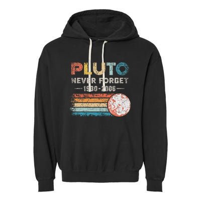 Never Forget Pluto Retro Style Funny Space Science Garment-Dyed Fleece Hoodie