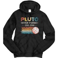 Never Forget Pluto Retro Style Funny Space Science Tie Dye Hoodie