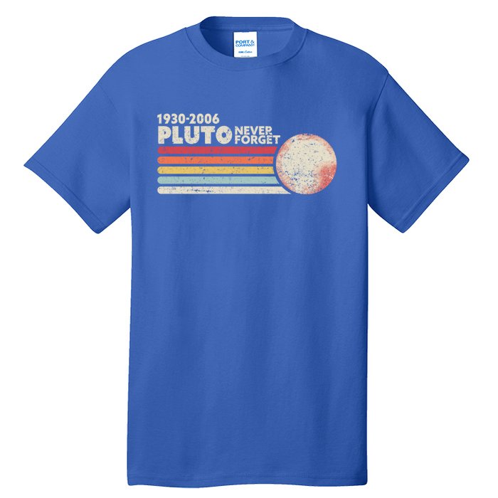 Never Forget Pluto Retro Science Gift Tall T-Shirt