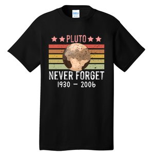 Never Forget Pluto Tall T-Shirt