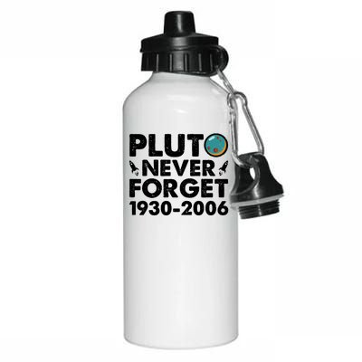 Never Forget Pluto T Aluminum Water Bottle 