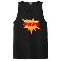 Never Fear Papa Is Here PosiCharge Competitor Tank