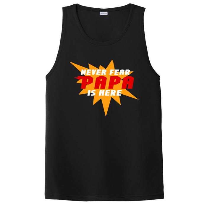 Never Fear Papa Is Here PosiCharge Competitor Tank