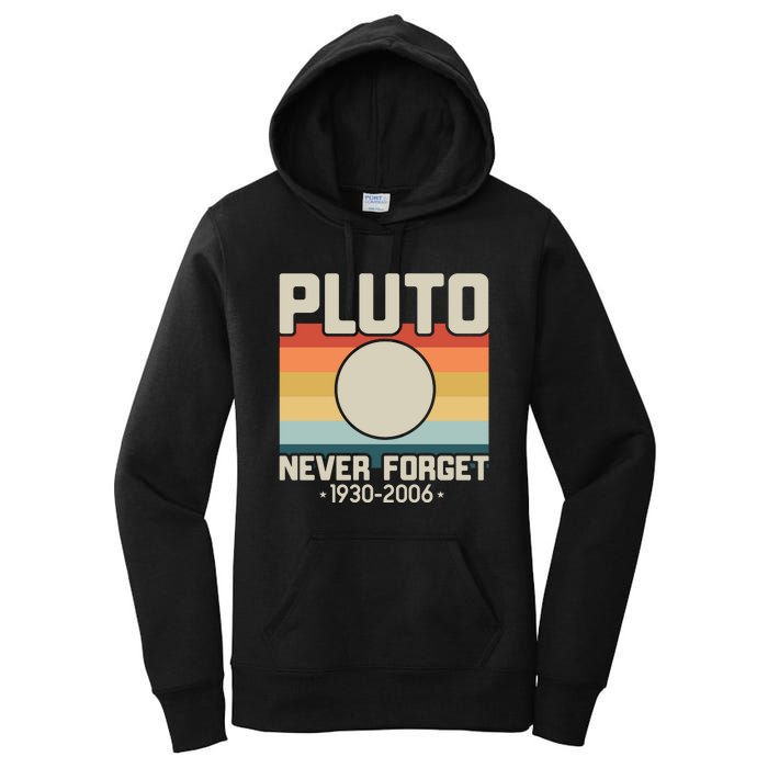 Never Forget Pluto Funny Retro Style Women's Pullover Hoodie