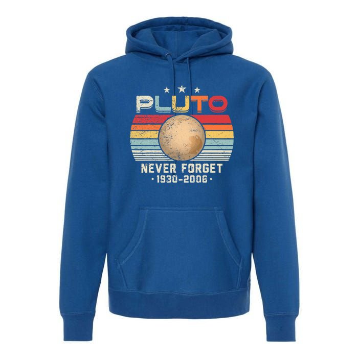 Never Forget Pluto Retro Funny Science Space Premium Hoodie