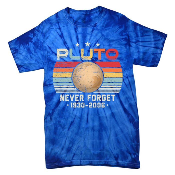 Never Forget Pluto Retro Funny Science Space Tie-Dye T-Shirt