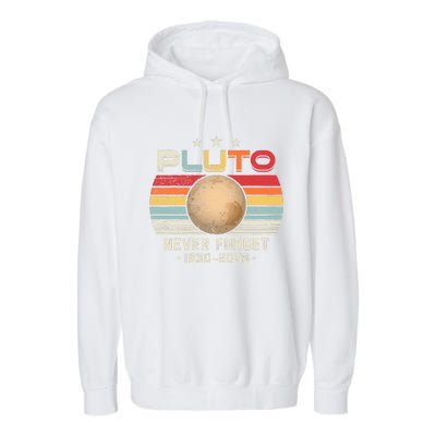 Never Forget Pluto Retro Funny Science Space Garment-Dyed Fleece Hoodie