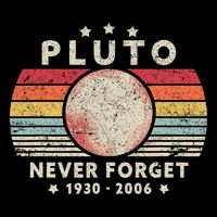 Never Forget Pluto . Retro Style Funny Space Science Mousepad