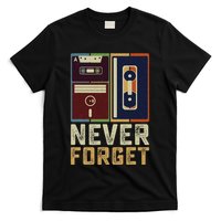 Never Forget Retro Vintage Cool 80s 90s Funny Geeky Nerdy T-Shirt