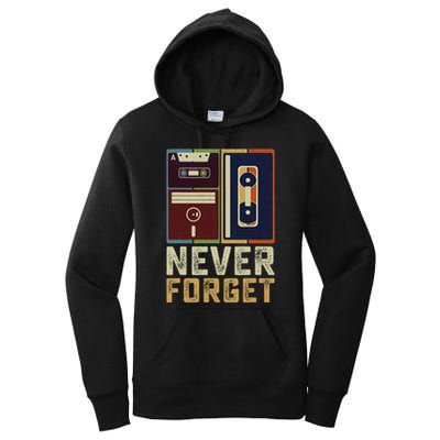 Never Forget Retro Vintage Cool 80s 90s Funny Geeky Nerdy Women's Pullover Hoodie