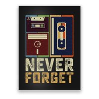 Never Forget Retro Vintage Cool 80s 90s Funny Geeky Nerdy Poster