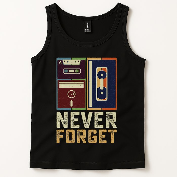 Never Forget Retro Vintage Cool 80s 90s Funny Geeky Nerdy Tank Top