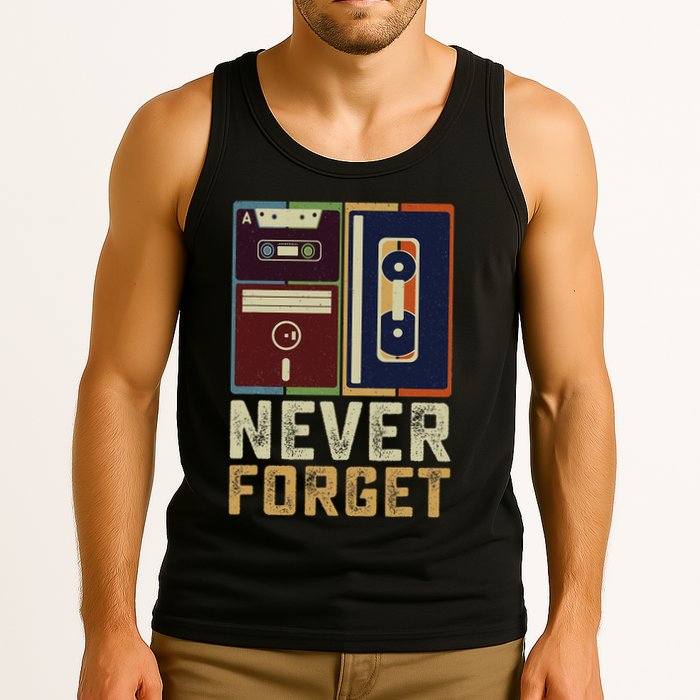 Never Forget Retro Vintage Cool 80s 90s Funny Geeky Nerdy Tank Top