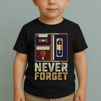 Never Forget Retro Vintage Cool 80s 90s Funny Geeky Nerdy Toddler T-Shirt