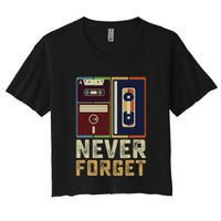 Never Forget Retro Vintage Cool 80s 90s Funny Geeky Nerdy Crop Top