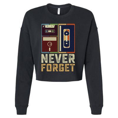 Never Forget Retro Vintage Cool 80s 90s Funny Geeky Nerdy Cropped Pullover Crew