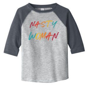 Nasty Feminist Rights Civil Rights Gift For Her Toddler Fine Jersey T-Shirt