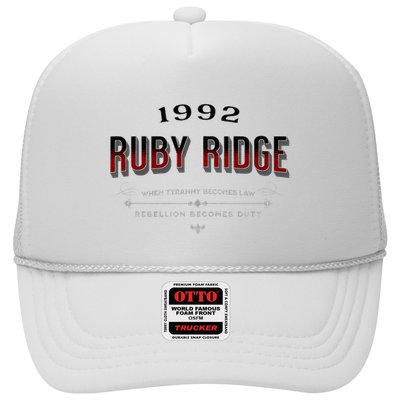 Never Forget Ruby Ridge When Tyranny Becomes Law Trucker Hat
