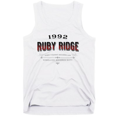 Never Forget Ruby Ridge When Tyranny Becomes Law Tank Top