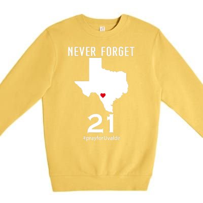 Never Forget Robb Elementary School Texas Pray For Uvalde Premium Crewneck Sweatshirt