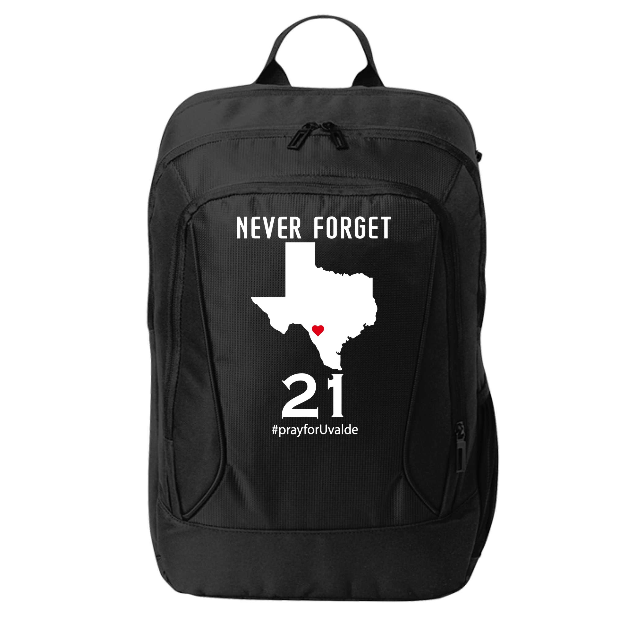 Never Forget Robb Elementary School Texas Pray For Uvalde City Backpack