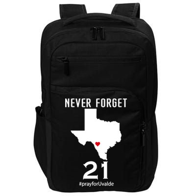 Never Forget Robb Elementary School Texas Pray For Uvalde Impact Tech Backpack