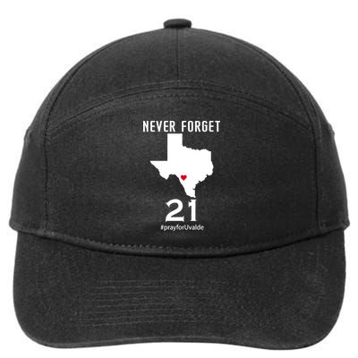 Never Forget Robb Elementary School Texas Pray For Uvalde 7-Panel Snapback Hat