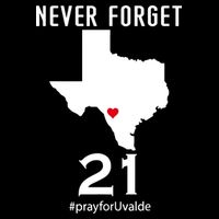 Never Forget Robb Elementary School Texas Pray For Uvalde Bag