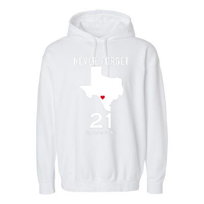 Never Forget Robb Elementary School Texas Pray For Uvalde Garment-Dyed Fleece Hoodie