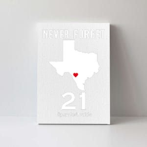 Never Forget Robb Elementary School Texas Pray For Uvalde Canvas