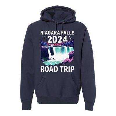 Niagara Falls Road Trip 2024 Summer Vacation Niagara Premium Hoodie