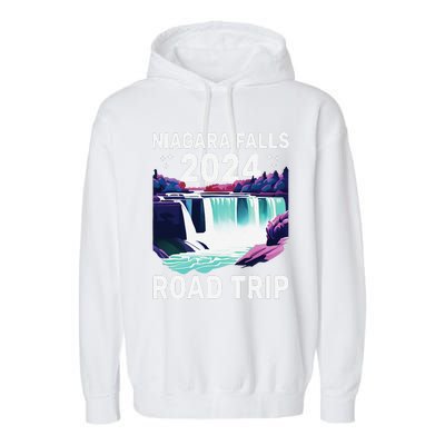 Niagara Falls Road Trip 2024 Summer Vacation Niagara Garment-Dyed Fleece Hoodie