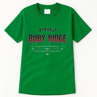 Never Forget Ruby Ridge When Tyranny Becomes Law Tall T-Shirt