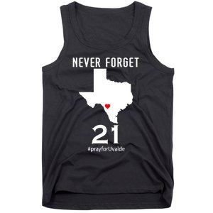 Never Forget Robb Elementary School Texas Pray For Uvalde Tank Top