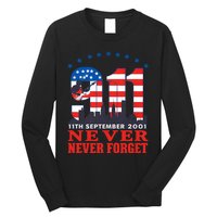 Never Forget September 11 2001 Memorial Day American Flag Long Sleeve Shirt