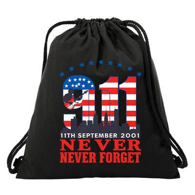 Never Forget September 11 2001 Memorial Day American Flag Drawstring Bag