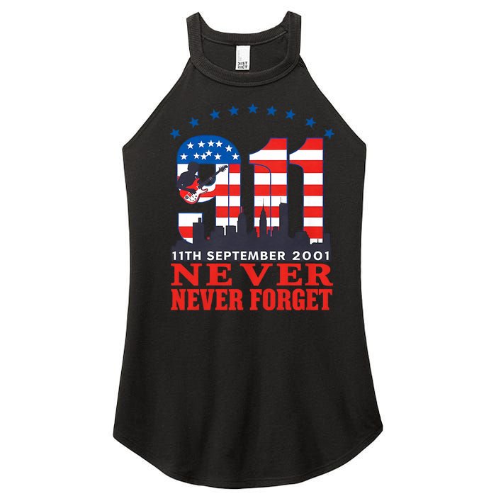 Never Forget September 11 2001 Memorial Day American Flag Women's Perfect Tri Rocker Tank