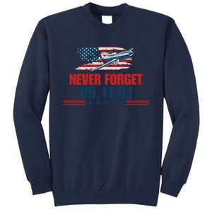 Never Forget September 11 2001 Memorial Day American Flag Tall Sweatshirt