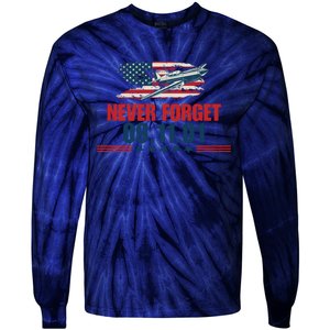 Never Forget September 11 2001 Memorial Day American Flag Tie-Dye Long Sleeve Shirt