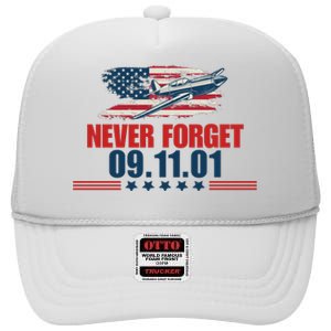 Never Forget September 11 2001 Memorial Day American Flag High Crown Mesh Back Trucker Hat