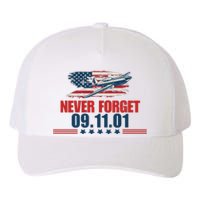 Never Forget September 11 2001 Memorial Day American Flag Yupoong Adult 5-Panel Trucker Hat