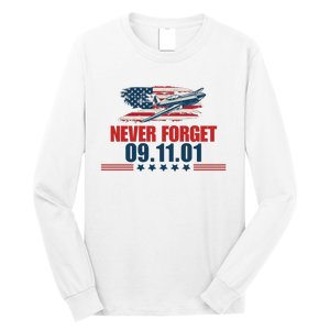 Never Forget September 11 2001 Memorial Day American Flag Long Sleeve Shirt