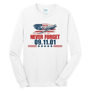 Never Forget September 11 2001 Memorial Day American Flag Tall Long Sleeve T-Shirt