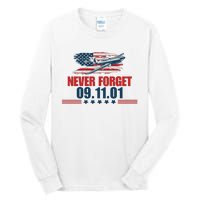 Never Forget September 11 2001 Memorial Day American Flag Tall Long Sleeve T-Shirt