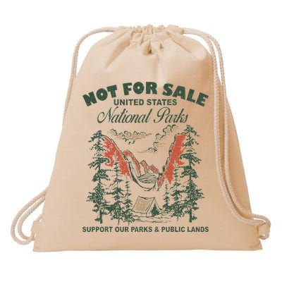 Not For Sale National Parks Support Our Parks Drawstring Bag