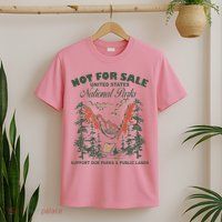 Not For Sale National Parks Support Our Parks T-Shirt