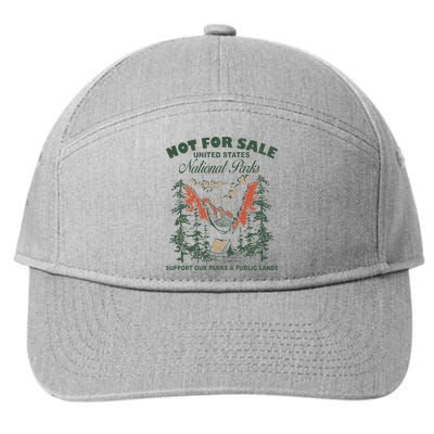 Not For Sale National Parks Support Our Parks 7-Panel Snapback Hat