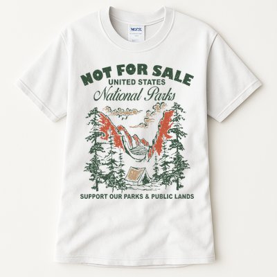Not For Sale National Parks Support Our Parks Tall T-Shirt